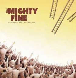 The Mighty Fine : Brothers and Smugglers